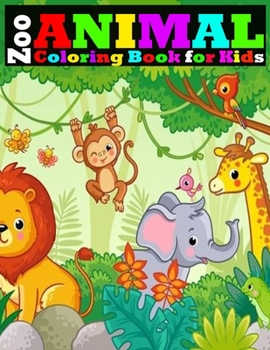 Paperback Zoo Animal Coloring Book for Kids: Zoo Animals Activity Coloring Book for Kids Boys and Girls Book