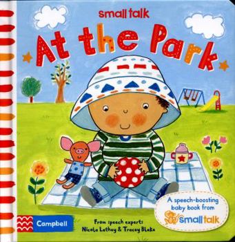 Board book Small Talk: At the Park Book