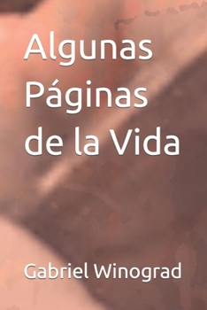 Paperback Algunas Páginas de la Vida [Spanish] Book