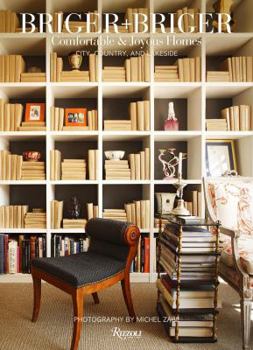 Hardcover Briger + Briger: Comfortable and Joyous Homes, City, Country and Lakeside Book