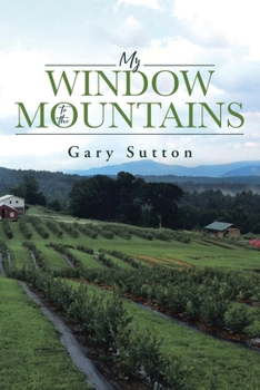 Paperback My Window to the Mountains Book