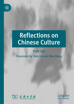 Hardcover Reflections on Chinese Culture Book