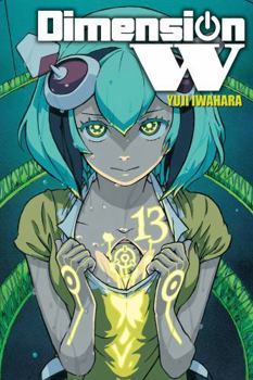 Dimension W 13 - Book #13 of the Dimension W