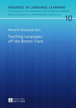 Hardcover Teaching Languages off the Beaten Track Book