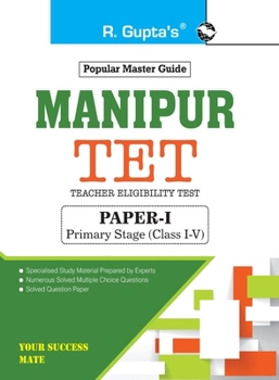 Paperback Manipur TET: Teacher Eligibility Test (PaperI) Primary Stage (Class IV) Exam Guide Book