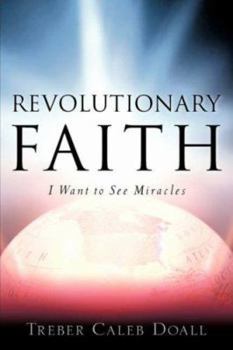 Paperback Revolutionary Faith Book