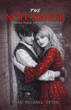 Hardcover THE NOTE SINGER: A Contemporary Romance of Love, Music, and Impossible Choices Book
