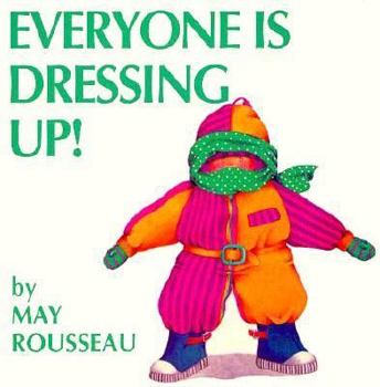 Hardcover Everyone is Dressing Up! Book