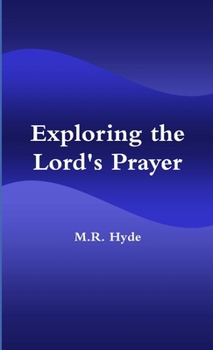 Paperback Exploring the Lord's Prayer Book