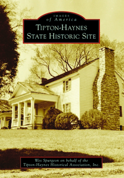 Paperback Tipton-Haynes State Historic Site Book