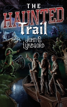 Hardcover The Haunted Trail Book