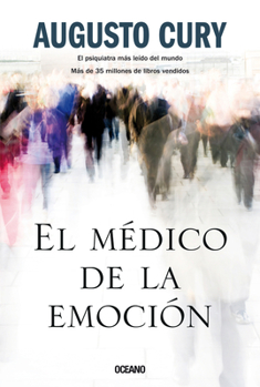 Paperback El Médico de la Emoción [Spanish] Book