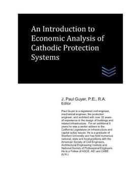 Paperback An Introduction to Economic Analysis of Cathodic Protection Systems Book