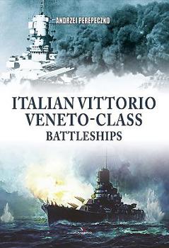 Paperback Italian Vittorio Veneto-Class Battleships Book