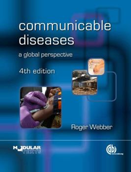 Paperback Communicable Diseases: A Global Perspective (Modular Texts Series) Book