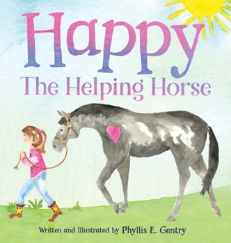 Hardcover Happy the Helping Horse Book