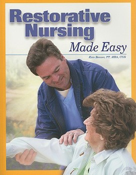 Paperback Restorative Nursing Made Easy [With CDROM] Book