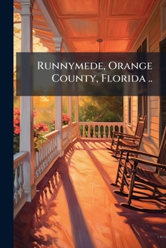 Paperback Runnymede, Orange County, Florida .. Book