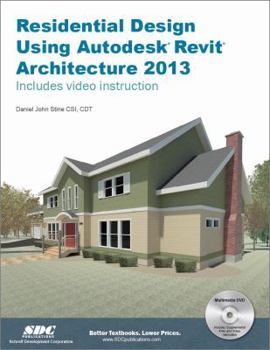 Paperback Residential Design Using Autodesk Revit Architecture 2013 Book
