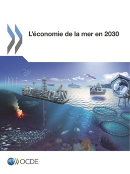 Paperback L'économie de la mer en 2030 [French] Book
