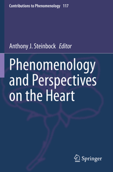Paperback Phenomenology and Perspectives on the Heart Book