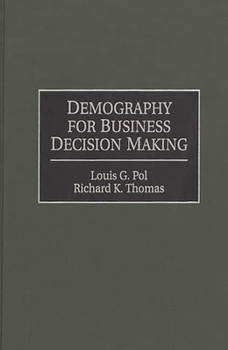 Hardcover Demography for Business Decision Making Book
