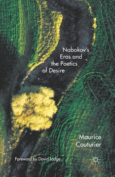 Paperback Nabokov's Eros and the Poetics of Desire Book