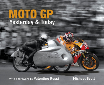 Hardcover Moto GP Yesterday & Today Book