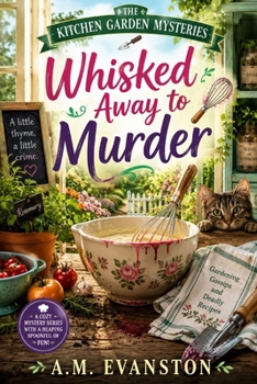 Whisked Away to Murder (The Kitchen Garden Mysteries)
