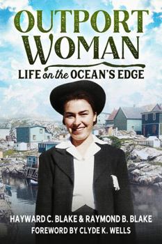 Outport Woman: Life on the Ocean's Edge