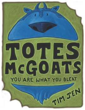 Paperback Totes McGoats: You Are What You Bleat Book