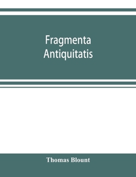 Paperback Fragmenta antiquitatis: or, Ancient tenures of land, and jocular customs of manors Book
