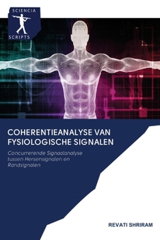 Paperback Coherentieanalyse van fysiologische signalen [Dutch] Book