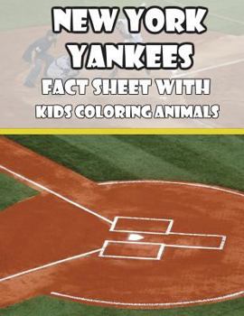 Paperback New York Yankees Fact Sheets with Kids Coloring Animals Book