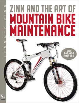 Paperback Zinn and the Art of Mountain Bike Maintenance Book