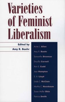 Paperback Varieties of Feminist Liberalism Book