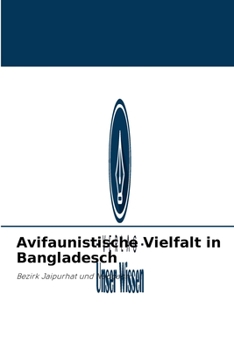 Paperback Avifaunistische Vielfalt in Bangladesch [German] Book