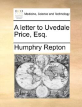 Paperback A Letter to Uvedale Price, Esq. Book