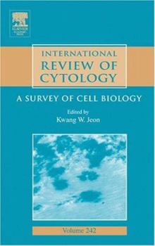 Hardcover International Review of Cytology: A Survey of Cell Biology (Volume 242) (International Review of Cell and Molecular Biology, Volume 242) Book