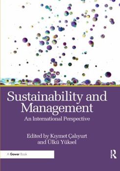 Paperback Sustainability and Management: An International Perspective Book