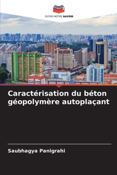 Paperback Caractérisation du béton géopolymère autoplaçant [French] Book