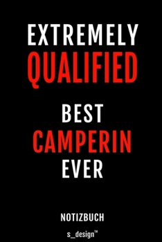 Notizbuch für Camperin: Originelle Geschenk-Idee [120 Seiten gepunktet Punkte-Raster blanko Papier] (German Edition)
