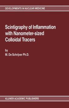 Hardcover Scintigraphy of Inflammation with Nanometer-Sized Colloidal Tracers Book