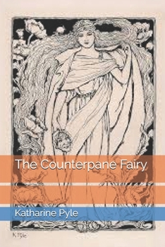 Paperback The Counterpane Fairy Book