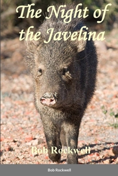 Paperback The Night of the Javelina Book