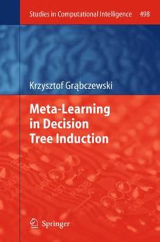 Hardcover Meta-Learning in Decision Tree Induction Book