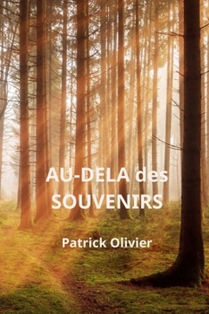 Paperback Au-delà des Souvenirs [French] Book