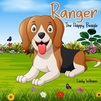 Paperback Ranger the Happy Beagle Book