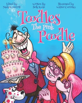 Paperback Toodles The Pink Poodle Book