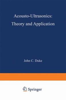 Paperback Acousto-Ultrasonics: Theory and Application Book